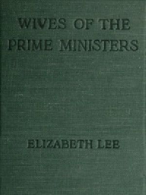 [Gutenberg 50035] • Wives of the Prime Ministers, 1844-1906